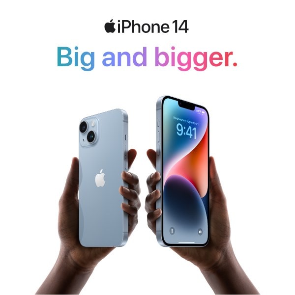 iPhone 14. Big and Bigger.