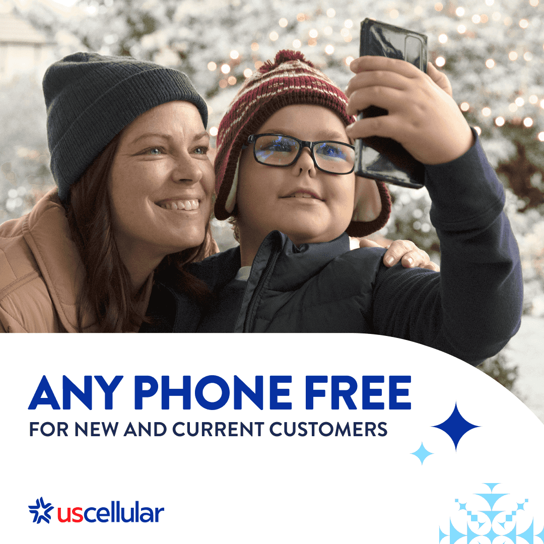 Any phone free for new and current customers. UScellular