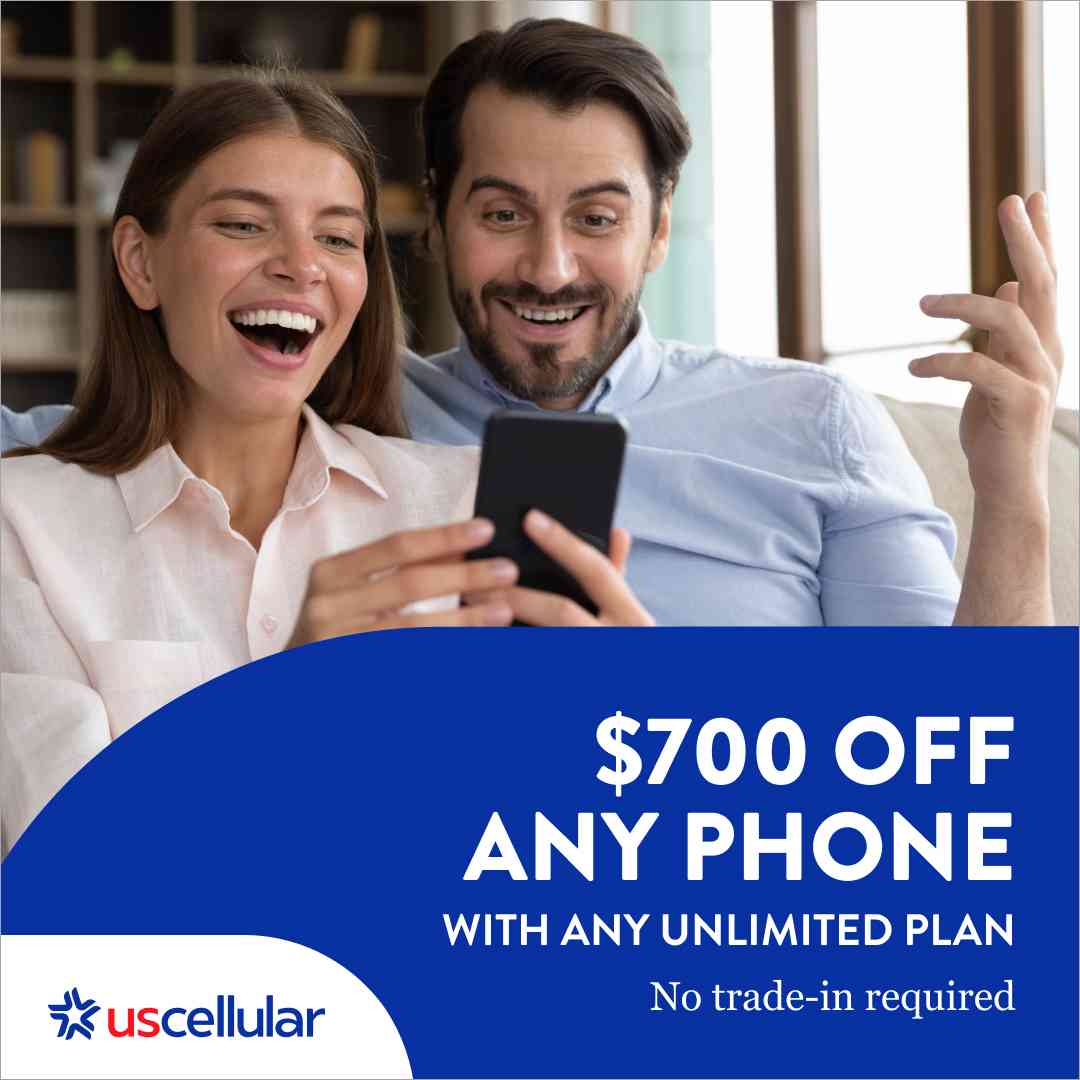 $700 off any phone with any unlimited plan. No trade-in required. UScellular.