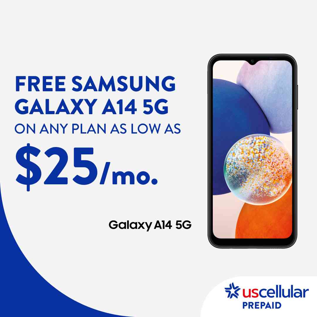 FREE SAMSUNG GALAXY A14 5G  ON ANY PLAN AS LOW AS $25/mo. UScellular Prepaid