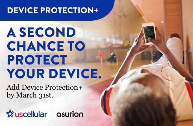Device Protection+. A second change to protect your device. Add Device Protection+ by March 31st.