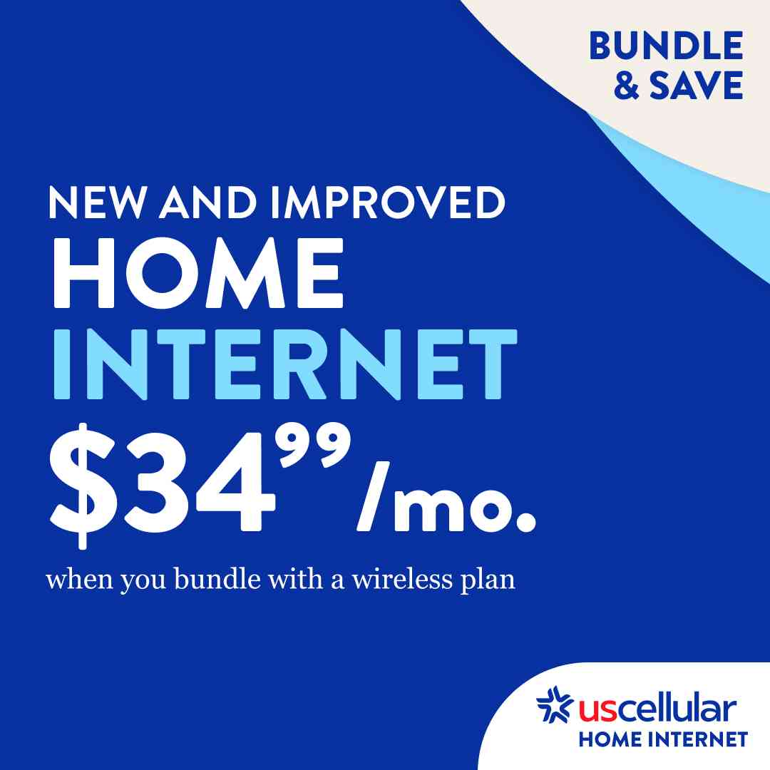 NEW AND IMPROVED HOME INTERNET  $34.99/mo. when you bundle with a wireless plan