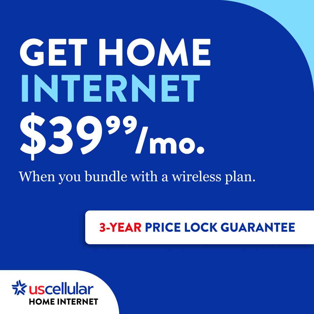 GET HOME INTERNET $39.99/mo. When you bundle with a wireless plan. 3 year price lock guarantee. UScellular Home Internet