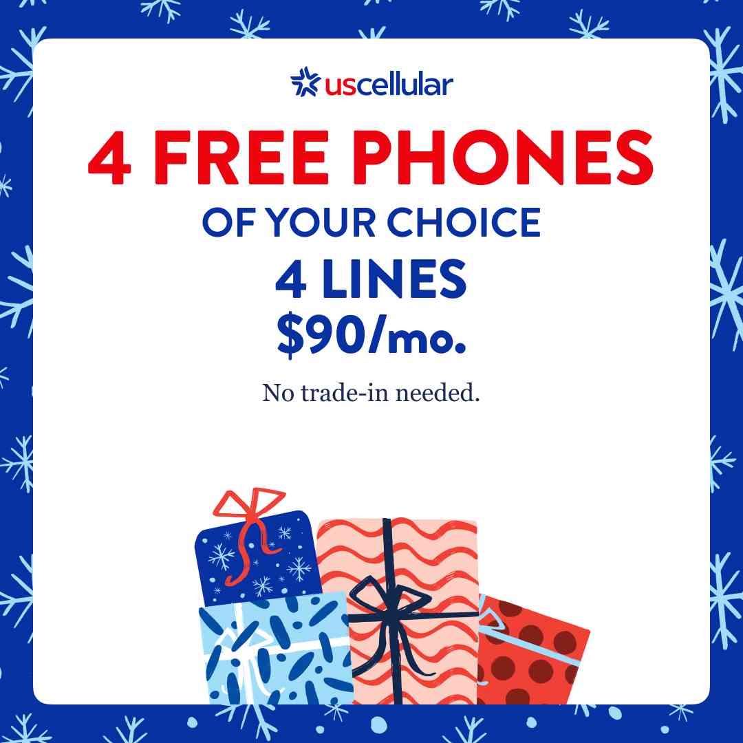 4 FREE PHONES OF YOUR CHOICE 4 LINES $90/mo. No trade-in needed.