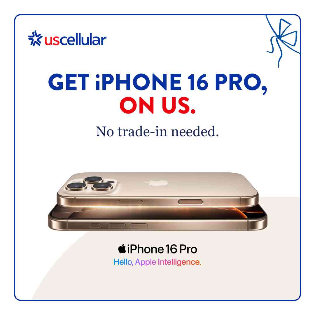 GET iPHONE 16 PRO, ON US. No trade-in needed.