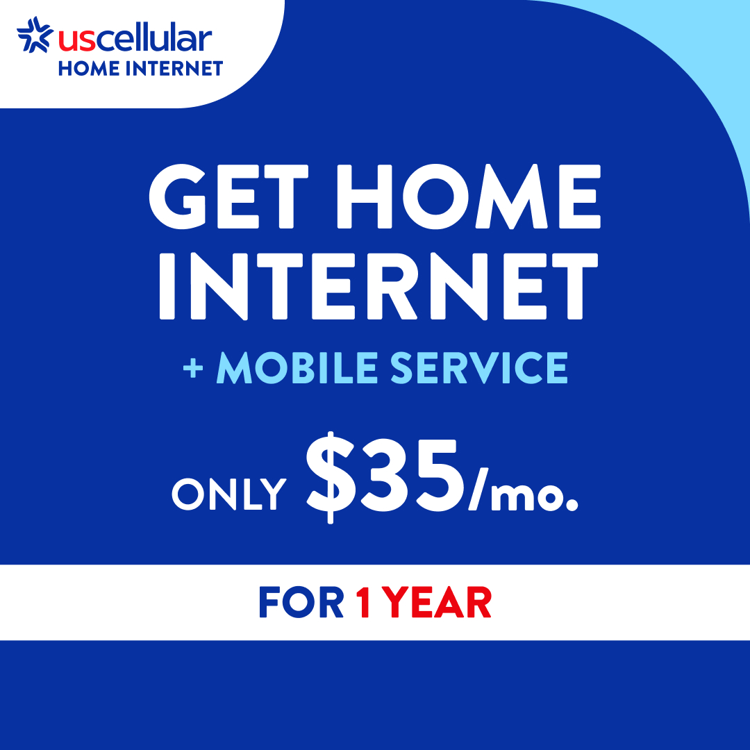 GET HOME INTERNET + MOBILE SERVICE  ONLY $35/mo.  FOR 1 YEAR