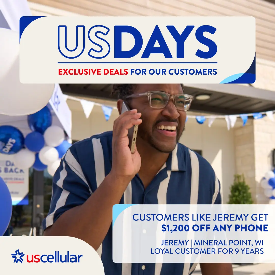 US DAYS - CUSTOMERS LIKE JEREMY GET $1,200 OFF ANY PHONE  - JEREMY | MINERAL CITY, WI LOYAL CUSTOMER FOR 9 YEARS