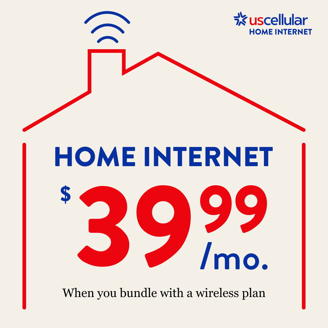 HOME INTERNET  $39.99/mo. When you bundle with a wireless plan