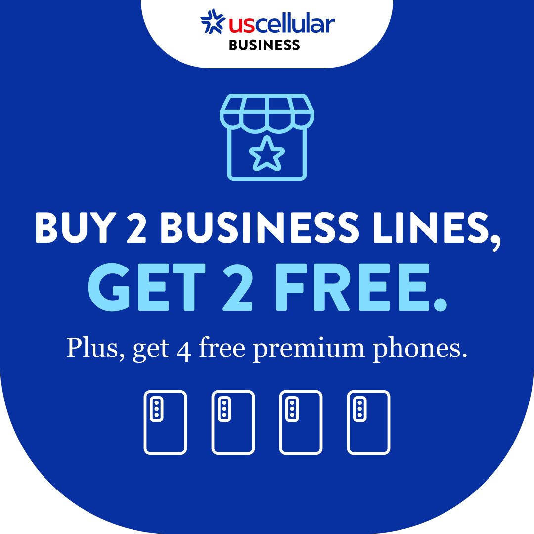 BUY 2 BUSINESS LINES, GET 2 FREE. Plus, get 4 free premium phones.
