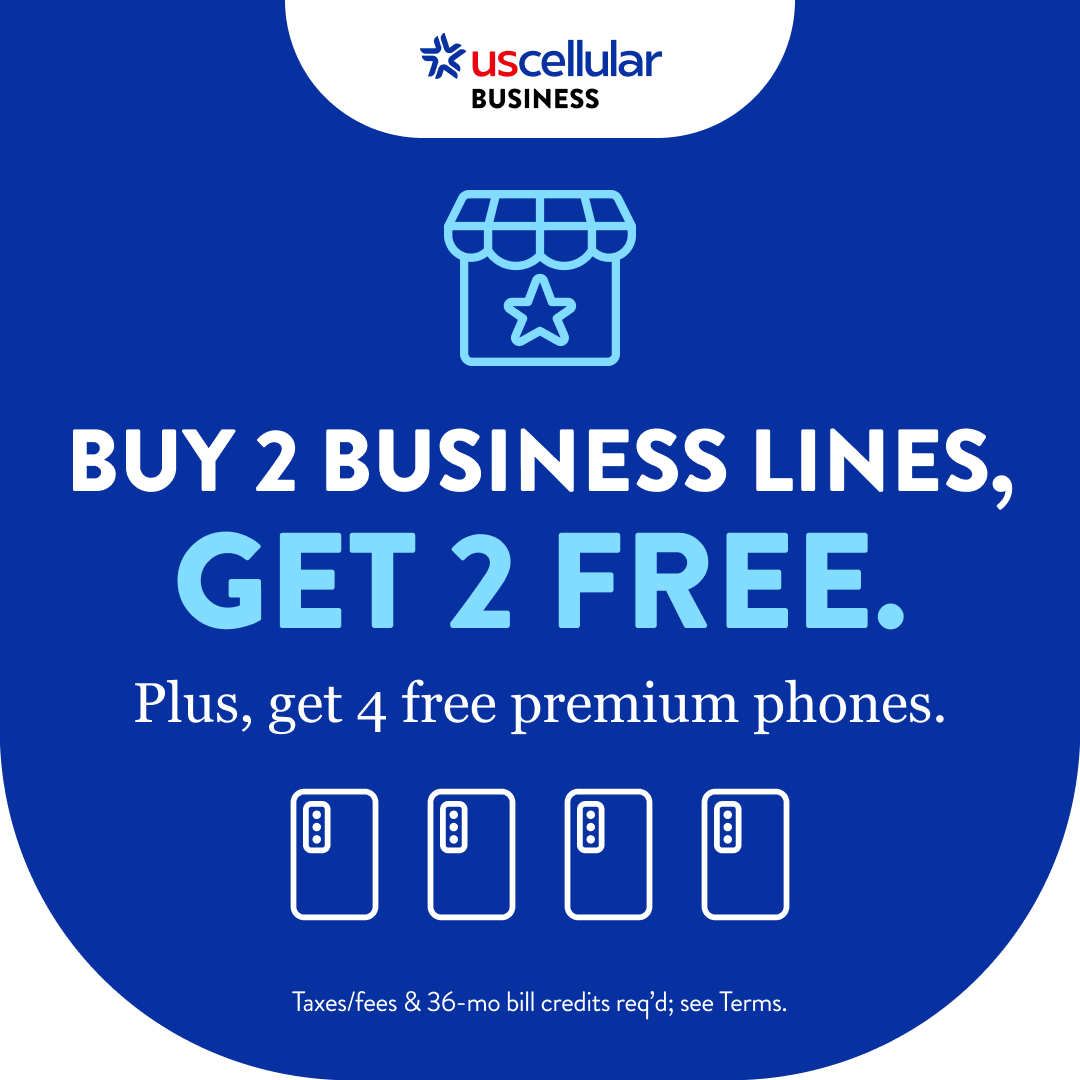 BUY 2 BUSINESS LINES, GET 2 FREE. Plus, get 4 free premium phones.